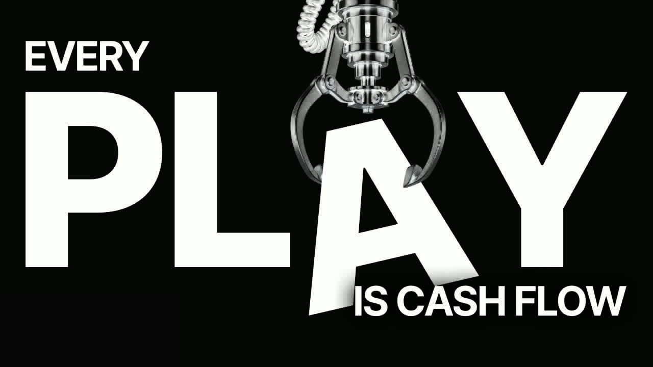 Every play is cash flow